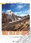 Nella terra dei giganti. In cammino tra Nepal e Tibet libro