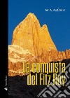 La conquista del Fitz Roy libro