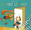 Le sorelle Cocò. Ediz. a colori libro