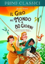 Il giro del mondo in 80 giorni libro