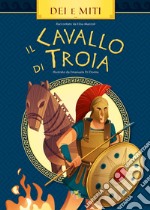 Il cavallo di Troia libro