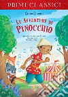 Le avventure di Pinocchio. Ediz. a colori libro