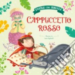 Cappuccetto Rosso. Favole con morale. Ediz. a colori libro