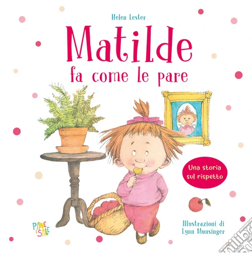 Matilde fa come le pare