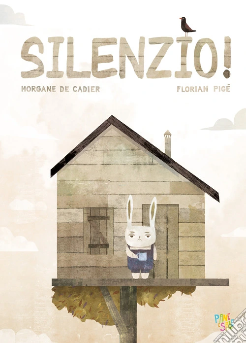 Silenzio! Ediz. a colori
