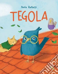 Tegola. Ediz. a colori libro