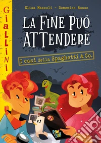 La fine può attendere. Nuova ediz. libro