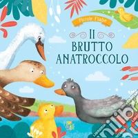 Il brutto anatroccolo. Ediz. a colori libro