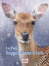Troppo distante il cielo