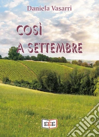 Così a settembre