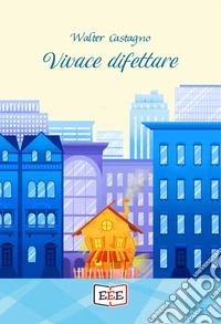 Vivace difettare