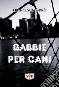 Gabbie per cani libro