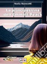 La principessina dell'Emmett Peack libro