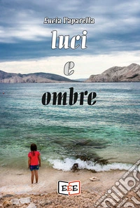 Luci e ombre
