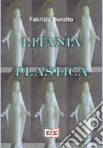 Litania plastica libro