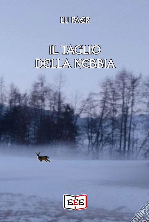 Il taglio della nebbia
