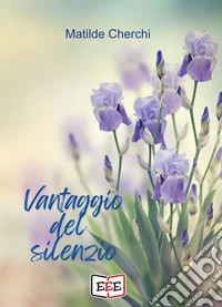 Vantaggio del silenzio