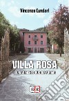 Villa Rosa e il rapimento Rudolf Formis libro di Cundari Vincenzo