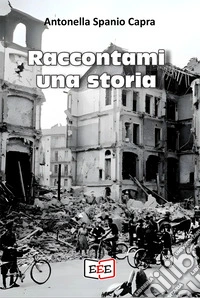 Raccontami una storia libro