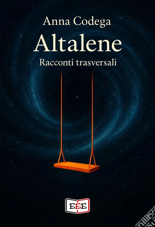 Altalene. Racconti trasversali