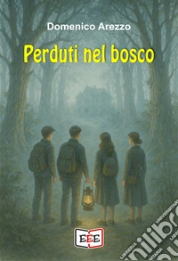 Perduti nel bosco libro