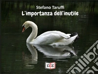 L'importanza dell'inutile libro