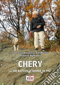 Chery... un battito d'amore in più libro