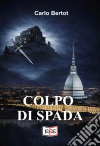 Colpo di spada libro