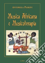 Musica africana e musicoterapia