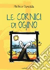 Le cornici di Ogino libro