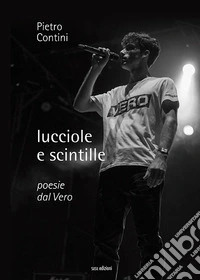 Lucciole e scintille