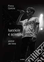 Lucciole e scintille libro