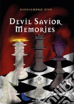 Devil Savior memories libro