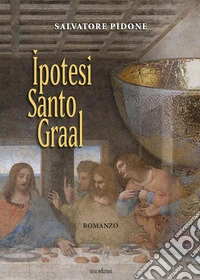 Ipotesi Santo Graal