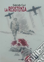 La Resistenza libro