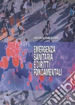 Emergenza sanitaria e diritti fondamentali