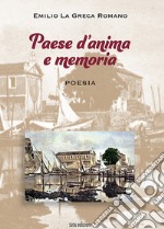 Paese d'anima e memoria libro