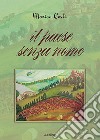 Il paese senza nome libro