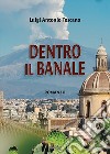 Dentro il banale libro di Toscano Luigi Antonio