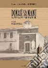 Donasì sa manu. Sa Missa in campidanesu. Testo sardo. Ediz. illustrata libro