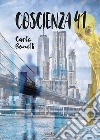 Coscienza 41 libro di Bonetti Carlo