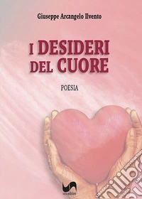 I desideri del cuore