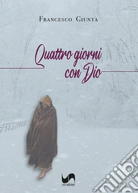 Quattro giorni con Dio