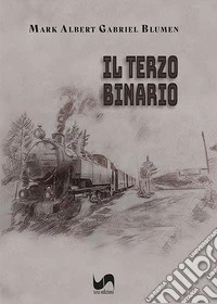 Il terzo binario