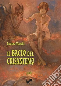 Il bacio del crisantemo