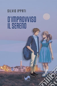 D'improvviso il sereno libro