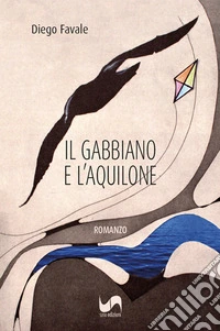 Il gabbiano e l'aquilone