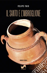 Il santo e l'imbroglione