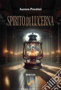 Spirito di lucerna