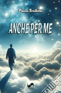 Anche per me